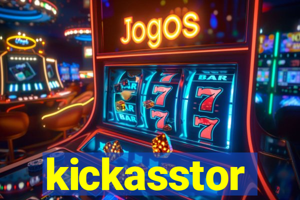 kickasstor