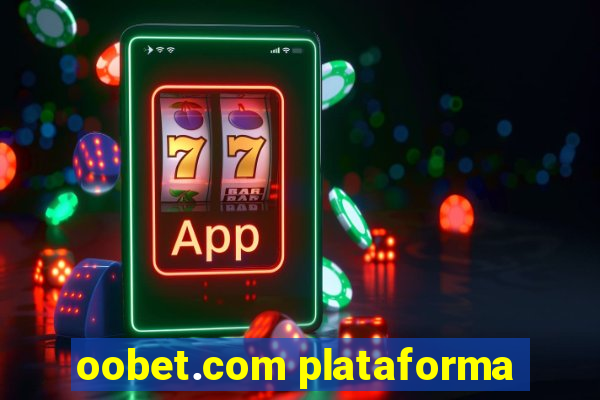 oobet.com plataforma