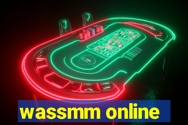 wassmm online