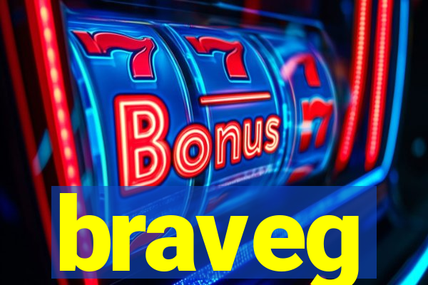 braveg