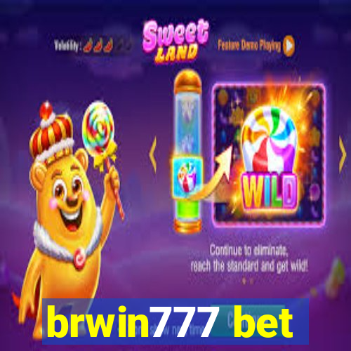 brwin777 bet