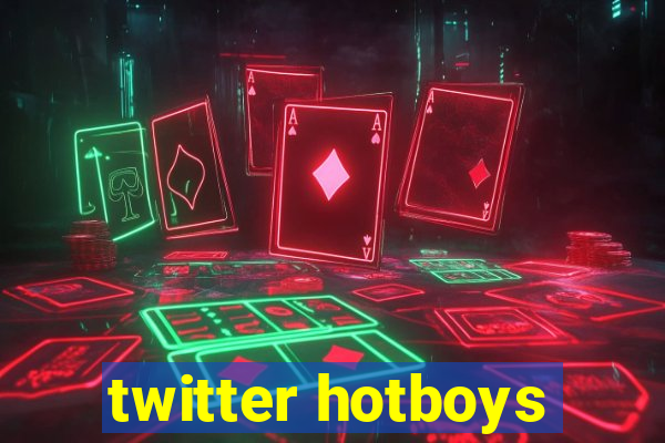 twitter hotboys