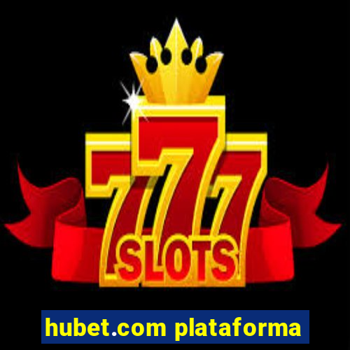 hubet.com plataforma