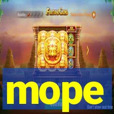 mope