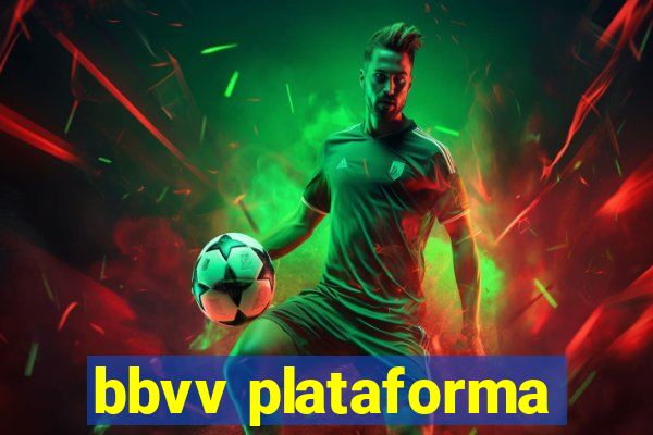 bbvv plataforma