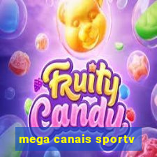 mega canais sportv