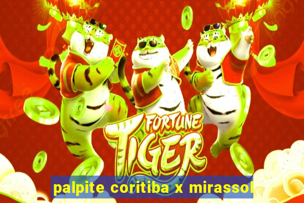 palpite coritiba x mirassol