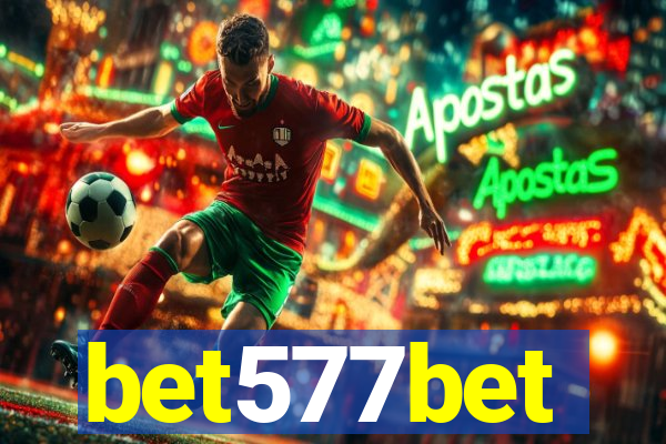 bet577bet