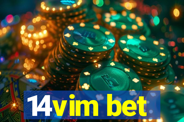 14vim bet