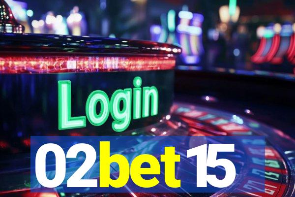 02bet15