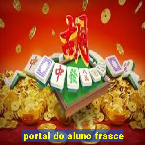 portal do aluno frasce