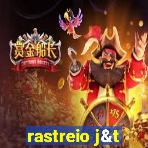 rastreio j&t