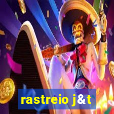 rastreio j&t