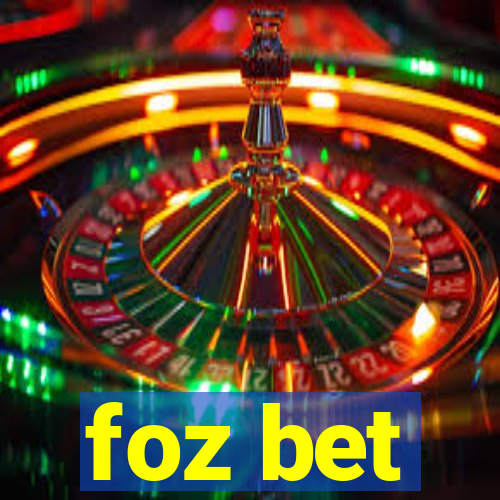 foz bet