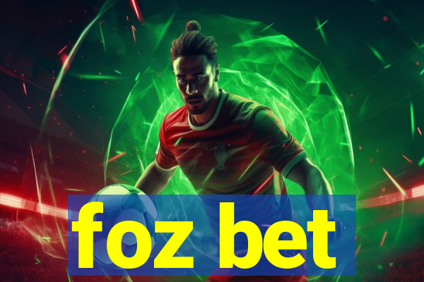 foz bet