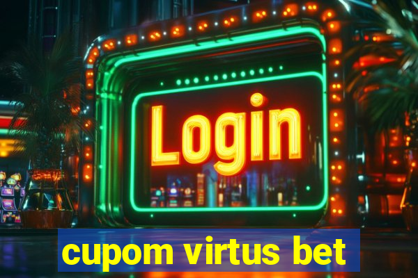 cupom virtus bet