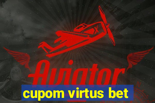 cupom virtus bet