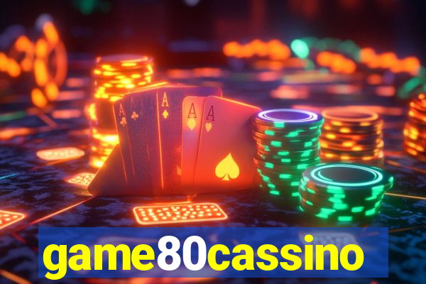 game80cassino