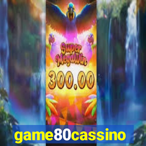 game80cassino