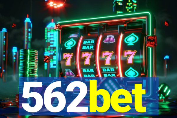 562bet