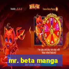 mr. beta manga