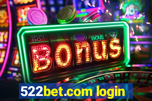 522bet.com login