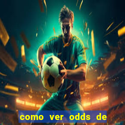 como ver odds de jogos passados