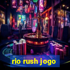 rio rush jogo