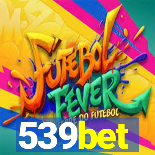 539bet