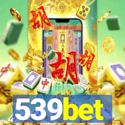 539bet