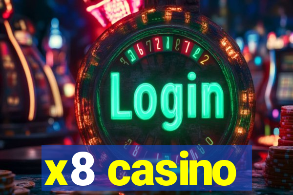 x8 casino