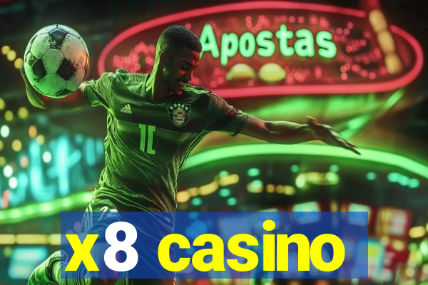 x8 casino