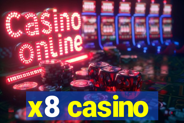 x8 casino