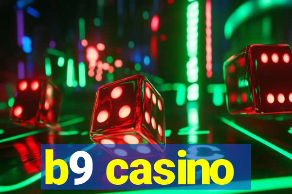 b9 casino