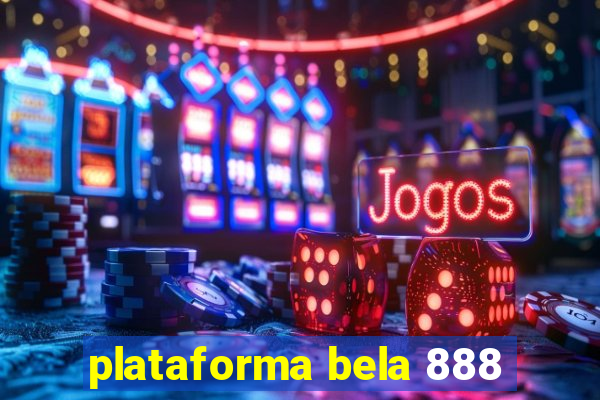 plataforma bela 888