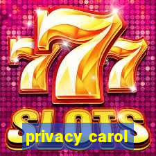 privacy carol