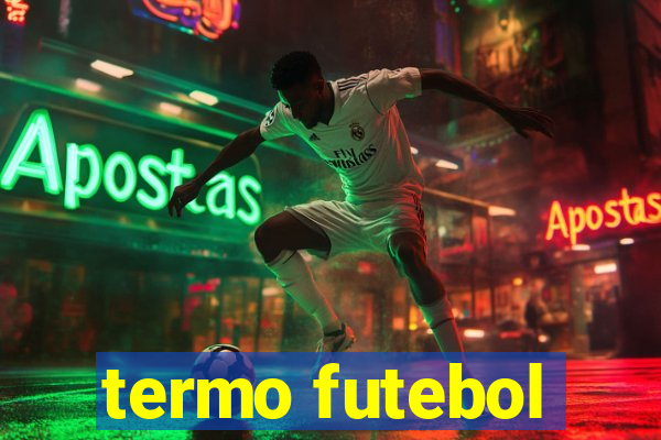 termo futebol