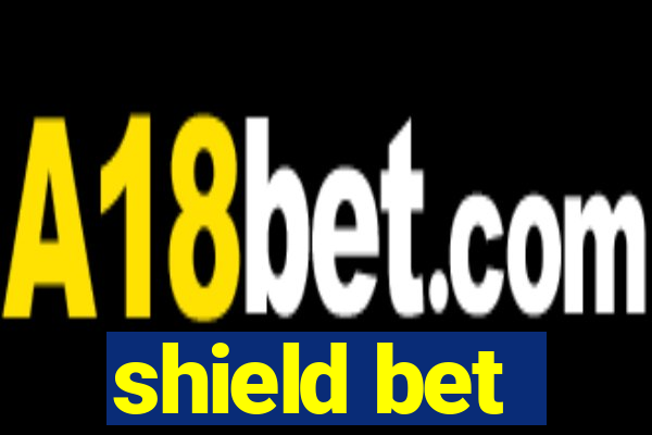 shield bet