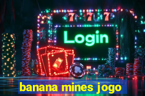 banana mines jogo