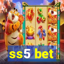 ss5 bet