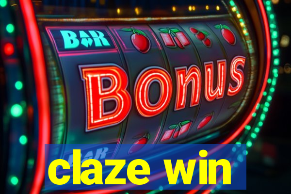 claze win