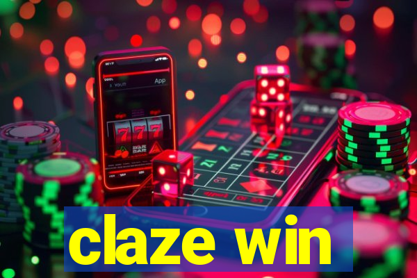 claze win