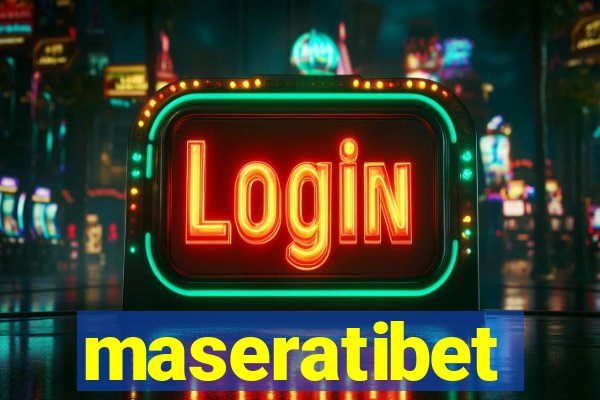 maseratibet