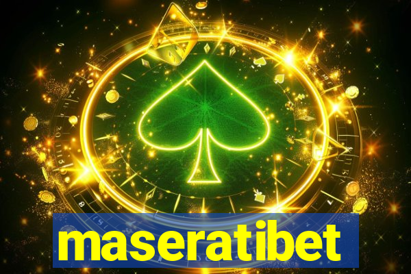 maseratibet