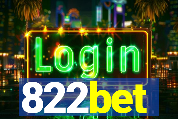 822bet