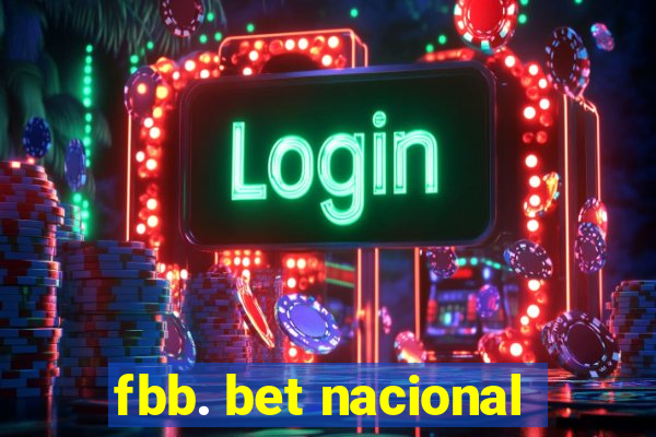 fbb. bet nacional