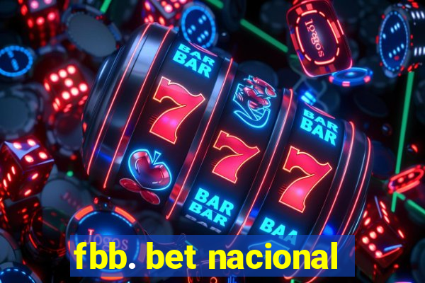 fbb. bet nacional