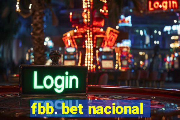 fbb. bet nacional