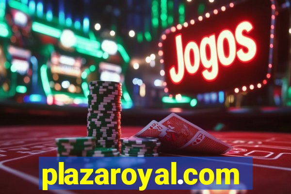 plazaroyal.com