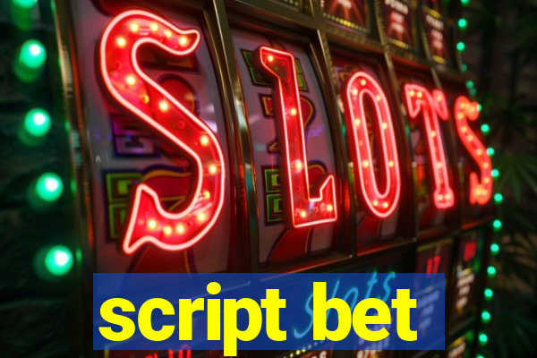 script bet